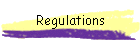 Regulations